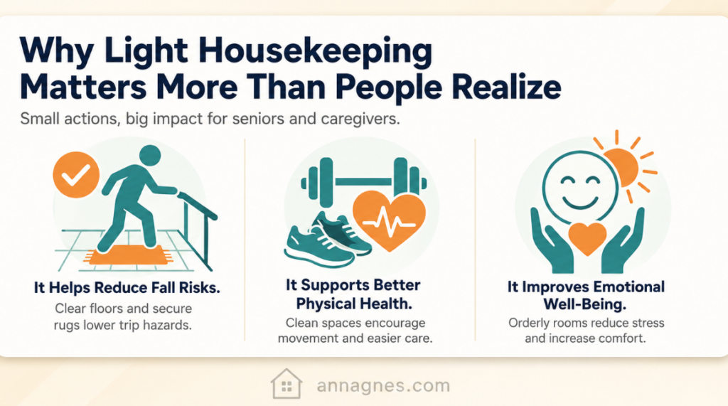 why light housekeeping matters more than people realize